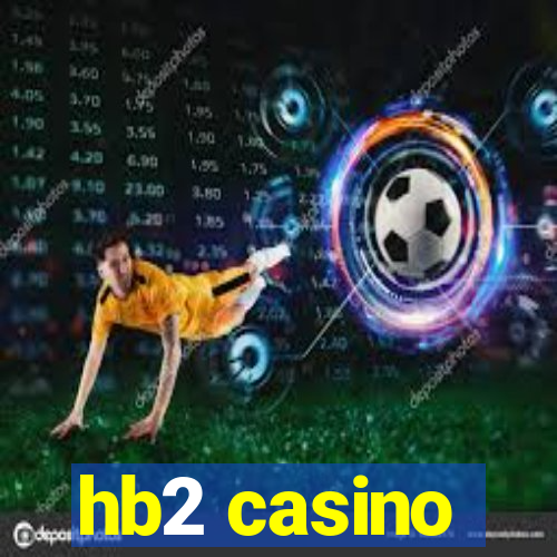 hb2 casino